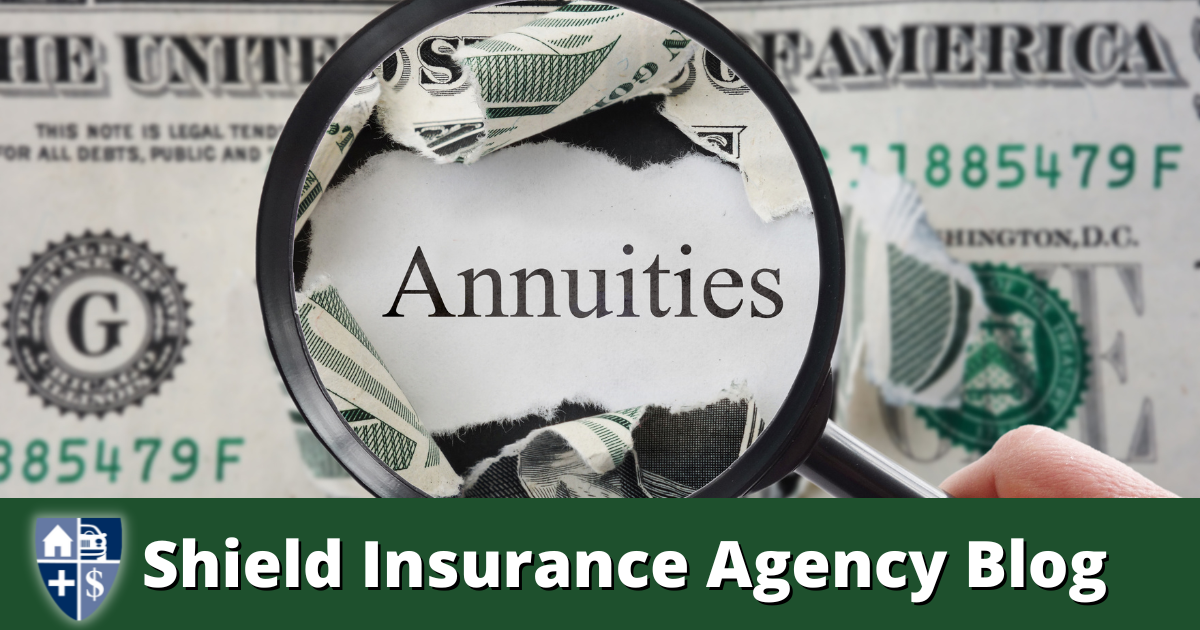 Using Annuities In Trusts - Blog | Shield Insurance Agency